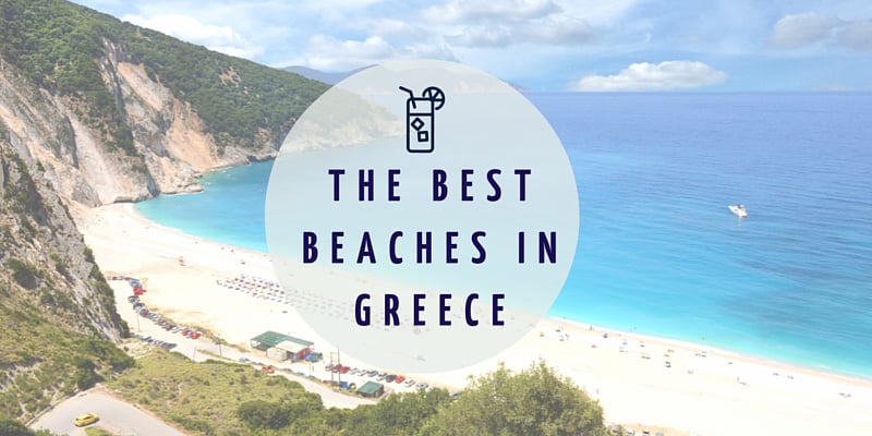 The Best Beaches in Greece